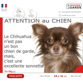 plaque portail humour "Attention au Chien, Chihuahua marron chocolat et Tan à poils longs garde est une sonnette" résiste dehors