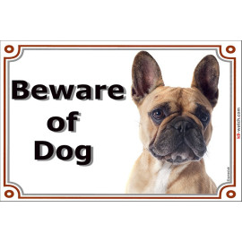 Fawn French Bulldog Beware of Dog Gate Plaque, 4 sizes