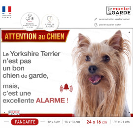 Plaque portail humour "Attention au Chien, Yorkshire Terrier, PAS chien de garde, excellente ALARME" photo, résiste extérieur