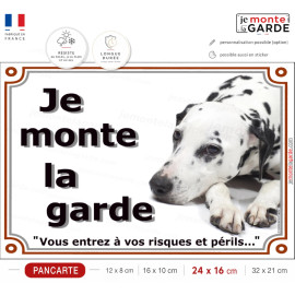 Dalmatien couché, Plaque Portail "Je Monte la Garde, risques et périls" photo, résiste à l'extérieur, fabriqué en France