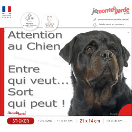 Rottweiler, sticker portail humour "Attention au Chien, Entre qui veut, sort qui peut !" photo Rott, résiste extérieur