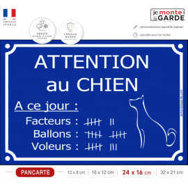 Pancarte portail extérieure drôle bleue horizontale humour "Attention au chien, nombre de voleurs, ballons et facteurs"