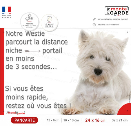 Westie, plaque humour "parcourt distance Niche-Portail moins 3 secondes" photo attention au chien Terrier, résiste dehors
