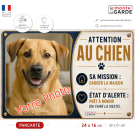 Photo Personnalisable, plaque portail humour "Attention au Chien, sa mission, garder la maison" résiste DEHORS