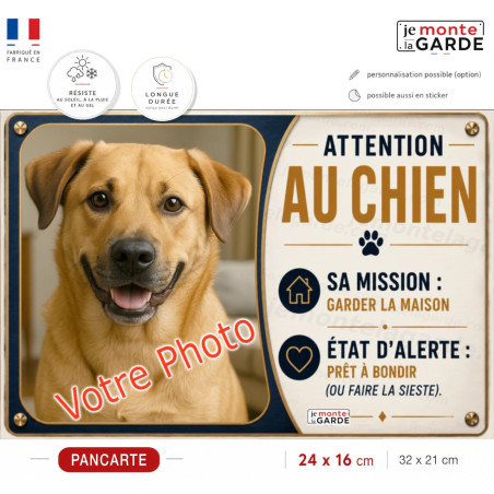 Photo Personnalisable, plaque portail humour "Attention au Chien, sa mission, garder la maison" résiste DEHORS