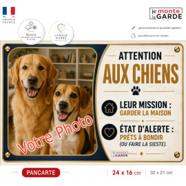 Photo Personnalisable, plaque portail humour PLURIEL "Attention aux Chiens, leur mission, garder la maison" résiste DEHORS
