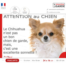 plaque portail humour "Attention au Chien, notre Chihuahua fauve et blanc à poils longs est une sonnette" photo, résiste dehors