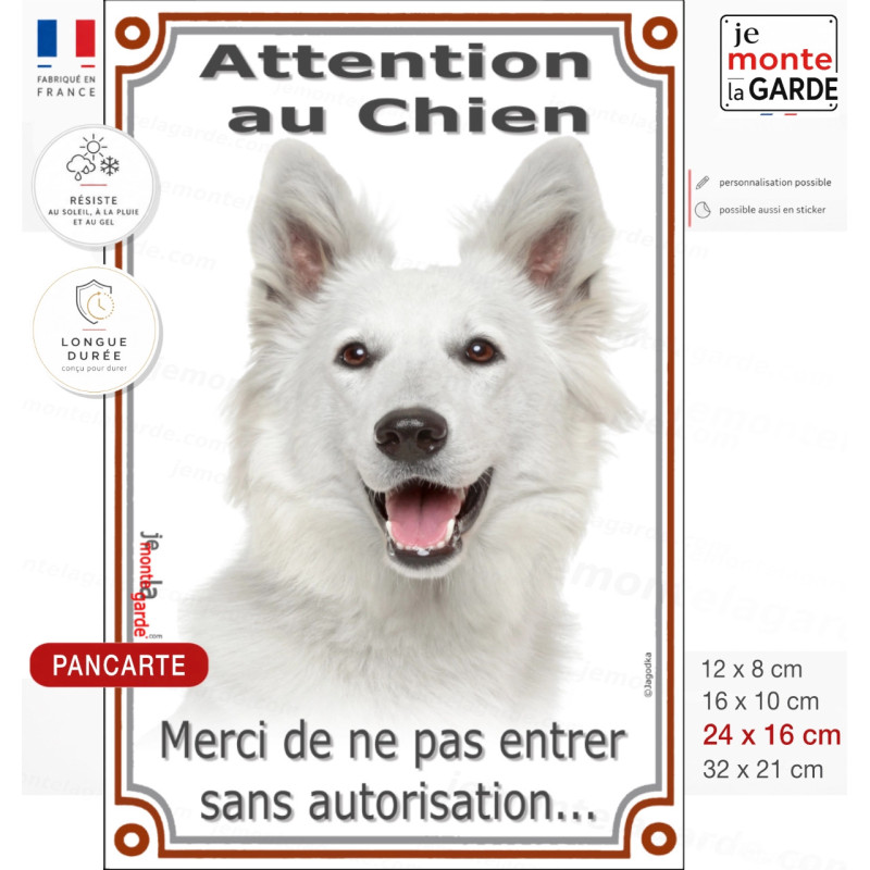 Berger Blanc Suisse, Plaque Portail verticale "Attention au Chien, pas sans autorisation" photo, résiste à l'extérieur