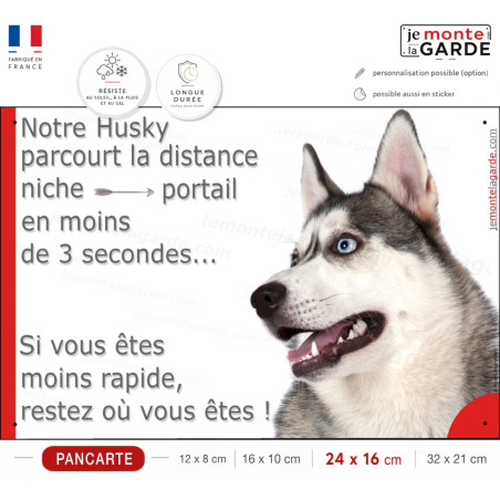 Husky Sibérien gris, plaque humour "parcourt distance Niche-Portail moins 3 secondes, rapide" photo attention au chien