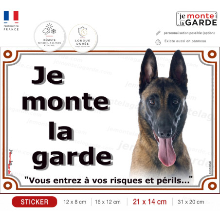Malinois, sticker photo"Je Monte la Garde, risques périls"