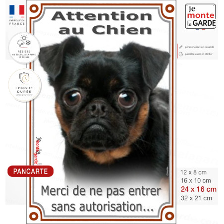 Brabançon, plaque verticale "Attention au Chien, pas sans autorisation" 4 Tailles