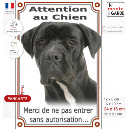 Cane Corso, plaque verticale "Attention au Chien, pas sans autorisation" 4 Tailles