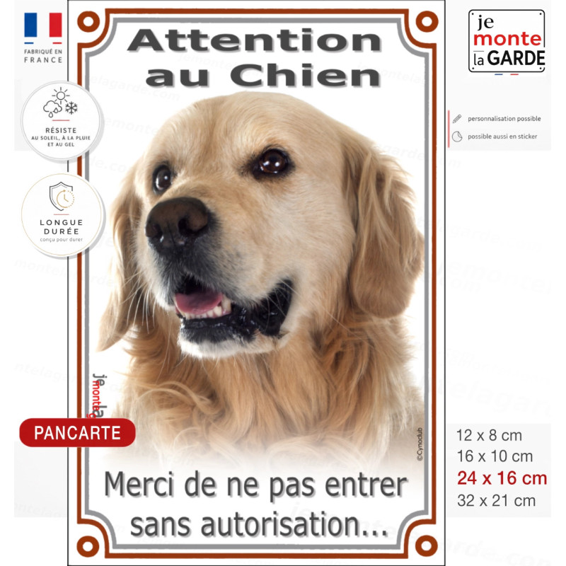 Golden Retriever, Plaque Portail verticale "Attention au Chien, pas sans autorisation" photo retriver, résiste dehors Golden Retriever, Plaque Portail verticale "Attention au Chien, pas sans autorisation" photo retriver, résiste dehors