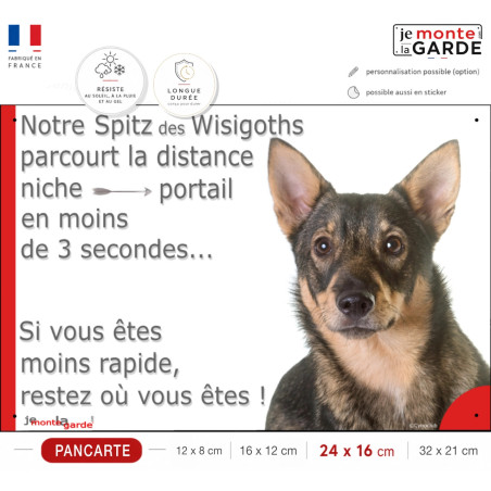 Spitz des Wisigoths, plaque humour "distance Niche-Portail 3 secondes" 4 Tailles