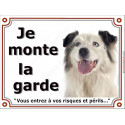 Aussie Bleu Merle, plaque portail "Je Monte la Garde" 3 tailles LUX D