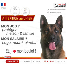 Berger Belge Malinois, plaque Attention au Chien humour – mon job ? protéger maison & famille – j’aime mon job logé nourri aimé…