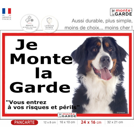 Pancarte ECO Bouvier Bernois "Je monte la garde" 4 Tailles