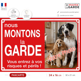 Pancarte personnalisable "Nous Montons la Garde" pour plusieurs chiens, avec vos photos, Rouge vif bien visible | deux formats.