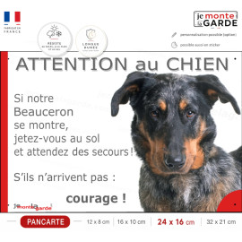 Pancarte humour Beauceron arlequin "Attention au Chien, Jetez-vous au sol et attendez des secours !" résiste à l'extérieur