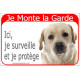 Labrador Sable, Plaque portail rouge "Je Monte la Garde, surveille protège" pancarte photo jaune beige attention au chien
