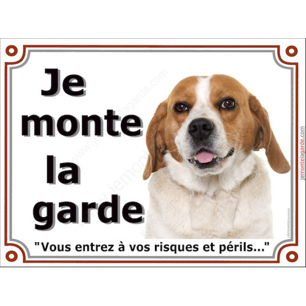 Beagle Fauve et Blanc Tête, Plaque portail "Je Monte la Garde, risques périls" panneau photo affiche pancarte