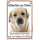Labrador Sable Tête, Plaque Portail "Attention au Chien, risques périls" verticale, pancarte, affiche panneau jaune beige