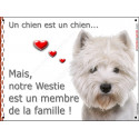 Westie, plaque "Membre de la Famille" 16 cm LOVE