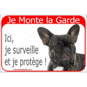 Bouledogue Français, plaque rouge "Je Monte la Garde" 2 Tailles RED C