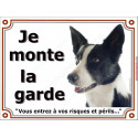 Border Collie, plaque portail "Je Monte la Garde" 2 tailles LUX D