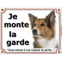 Border Collie, plaque "Je Monte la Garde" 2 tailles LUX D