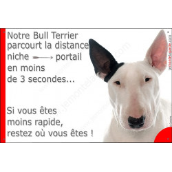 Bull Terrier, plaque humour "distance Niche - Portail" 24 cm 3SEC