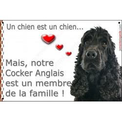 Cocker Anglais Noir Couché, Plaque Portail attention au chien membre de la famille, pancarte, affiche panneau