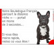 Plaque humour Distance Niche - Portail, Bouledogue Français Bringé Noir pancarte panneau drôle parcourt la distance niche portai