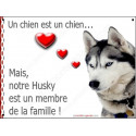Husky Gris, plaque "Membre de la Famille" 24 cm Love