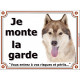 Husky sibérien fauve doré marron, plaque portail "Je Monte la Garde, risques périls" pancarte photo panneau attention au chien