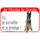 Berger Belge Malinois, plaque portail rouge "Je Monte la Garde, je surveille et protège" pancarte panneau affiche photo