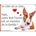 Bull Terrier, plaque "Membre de la Famille" 2 Tailles LOV C