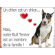 Bull Terrier Tricolore, Plaque Portail un chien est un chien, membre de la famille, pancarte, affiche panneau