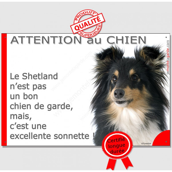 Plaque portail humour "Attention au Chien, notre Berger des Shetlands tricolore est une sonnette" pancarte panneau drôle photo