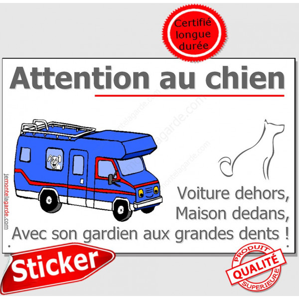 Camping-Car, Sticker autocollant Portail Attention au Chien, adhésif résistant pluie soleil gel