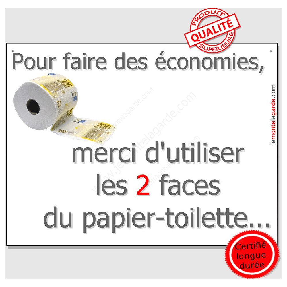 Pancarte ou sticker Humour Economie, utilisez 2 faces papier