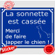Sticker autocollant bleu humour "La sonnette est cassée, merci de faire japper le chien !" 16 cm adhésif panneau de rue
