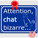 Plaque ou sticker portail bleu humour "Attention au Chat Bizarre", 16 cm, panneau drole étrange pancarte