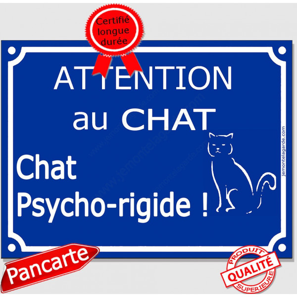 Plaque portail bleue humour "Attention au Chat Psycho-rigide", 16 cm, pancarte drôle panneau fou furieux