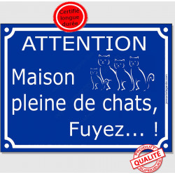 Plaque ou sticker portail bleue "Attention, Maison pleine de chats, fuyez !" 16 cm C