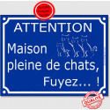 Plaque ou sticker extérieurs bleue "Attention, Maison pleine de chats, fuyez !" 16 cm C