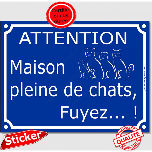 Plaque ou sticker portail bleu humour extérieurs "Attention, Maison pleine de chats, fuyez !", 16 cm pluriel panneau drôle