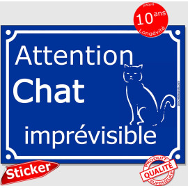 Plaque ou sticker portail bleu "Attention au Chat Imprévisible" 16 cm C