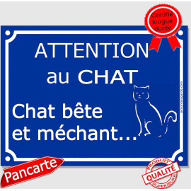 Plaque ou sticker portail bleu "Attention au Chat bête et méchant" 16 cm
