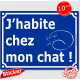 Sticker autocollant portail bleu humour "J'habite chez mon chat !", 16 cm, pancarte drôle attention au chat rue panneau entrée